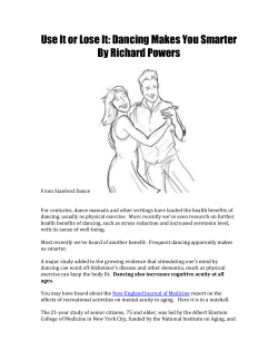 Use It or Lose It: Dancing Makes You Smarter By Richard Powers