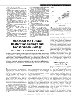 Hopes for the Future: Restoration Ecology and Conservation Biology