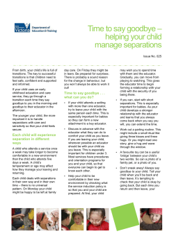 Time to say goodbye - helping your child manage separations