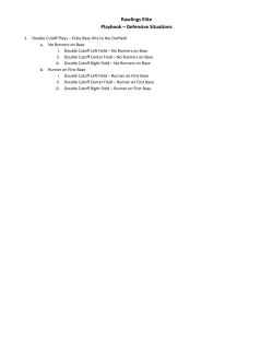 Double Cutoff, Extra Bases Left Field ~ No Runners On