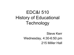"Educational Technology - What Kind of History?" 092811