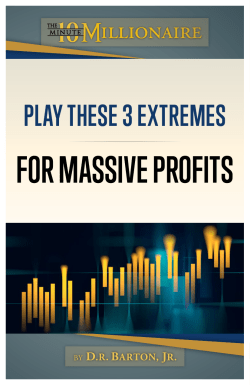 for massive profits - 10 Minute Millionaire