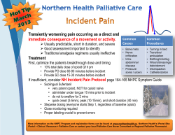 Transiently worsening pain occurring as a direct and immediate