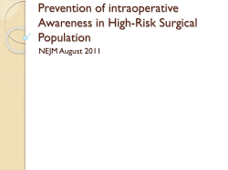 Prevention of intraoperative Awareness in High