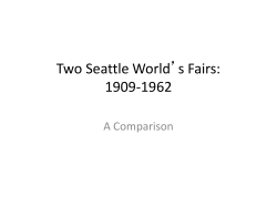 Two Seattle World`s Fairs: 1908-1962