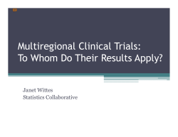 Multiregional Clinical Trials: To Whom Do Their Results Apply?