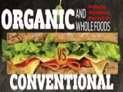 Organic Or Conventional?