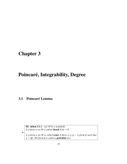 Chapter 3 Poincar&acute;e, Integrability, Degree