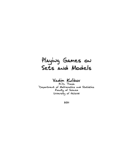 Ph.D. thesis Playing Games on Sets and Models