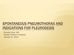 Spontaneous pneumothorax and indications for