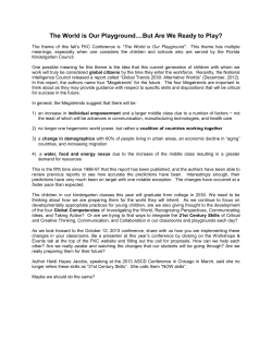 The World is Our Playground....But Are We Ready to Play?