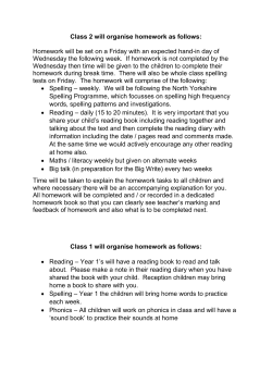 Class 2 will organise homework as follows: Homework will be set on