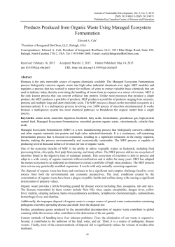 Products Produced from Organic Waste Using Managed Ecosystem
