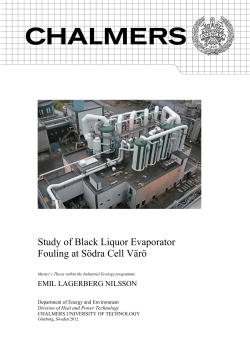Study of Black Liquor Evaporator Fouling at S&ouml;dra Cell V&auml;r&ouml;