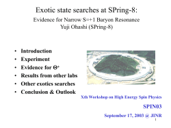 SPIN03 Exotic State Searches