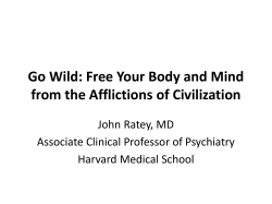Go Wild: Free Your Body and Mind from the Afflictions of Civilization