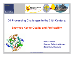 Oil Processing Challenges in the 21th Century: Enzymes Key to