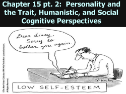 Personality and the Trait, Humanistic, and Social Cognitive