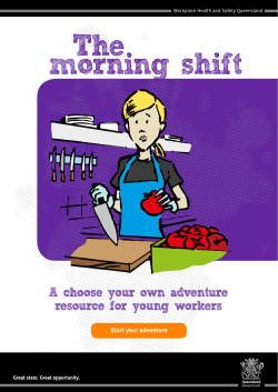 Morning shift- a choose your own adventure for young workers