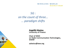 Next Generation Radio Communication Technologies