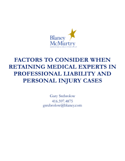 factors to consider when retaining medical experts in professional