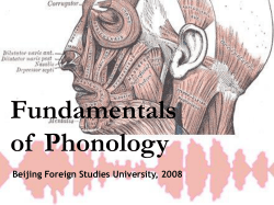 Fundamentals of Phonology Beijing Foreign Studies University, 2008