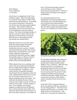 Press Release Tracy, California 11/14/2013 An old crop is coming