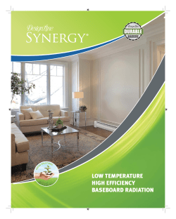 LOW TEMPERATURE HIGH EFFICIENCY BASEBOARD RADIATION