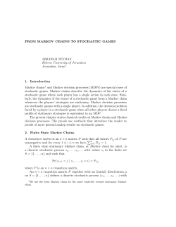 FROM MARKOV CHAINS TO STOCHASTIC GAMES Hebrew
