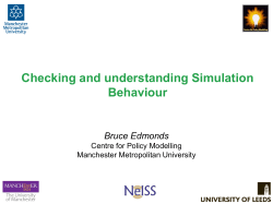 Checking and understanding Simulation Behaviour Bruce Edmonds