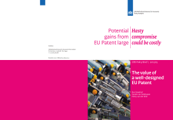 Hasty compromise could be costly Potential gains from EU