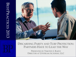 Discarding Parity and Turf Protection: Partners