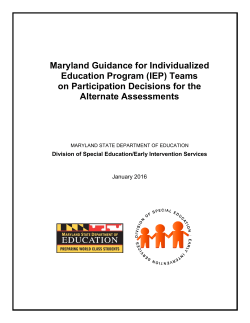 (IEP) Teams on Participation Decisions for the Alternate Assessments