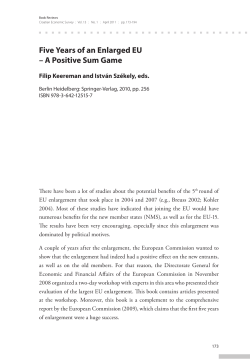 Five Years of an Enlarged EU &ndash; A Positive Sum Game
