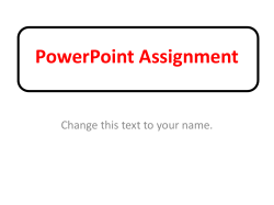 PowerPoint Assignment