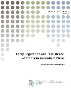 Entry Regulation and Persistence of Profits in Incumbent Firms