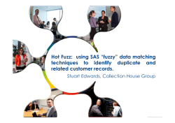 Hot Fuzz: using SAS &ldquo;fuzzy&rdquo; data matching techniques to identify