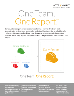 One Report. One Team.
