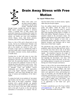 Drain Away Stress with Free Motion