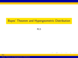 Bayes` Theorem and Hypergeometric Distribution