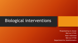 Biological interventions
