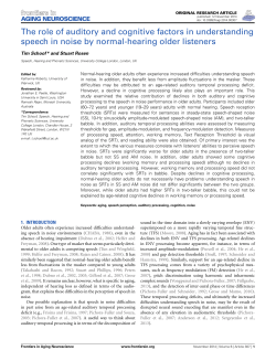 The role of auditory and cognitive factors in understanding speech in
