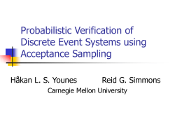 Probabilistic Verification of Discrete Event Systems using