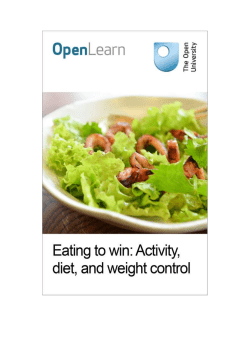 Eating to win: activity, diet and weight control