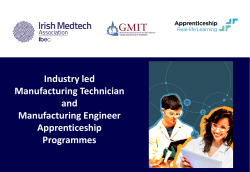 Industry led Manufacturing Technician and