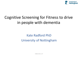 Cognitive Screening for Fitness to drive in people with dementia