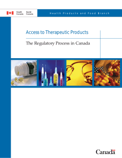 Access to Therapeutic Products: The Regulatory Process in Canada
