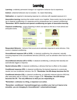 Conditioned response (CR): in classical conditioning, the learned