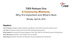 TIER Release One A Community Milestone, Why It`s