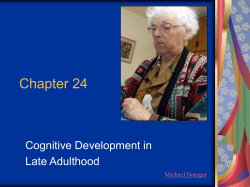 Developmental Psychology: Late Adulthood Cognitive Development